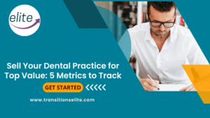 Sell Your Dental practice